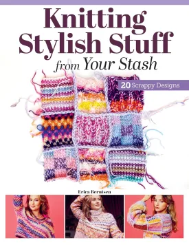 Knitting Stylish Stuff from Your Stash: 20 Scrappy Designs (Landauer) Knitting Projects for Sweaters, Cardigans, Scarves, Tote Bags, and More That You Can Make With Scrap Yarn Paperback  February 25, 2025