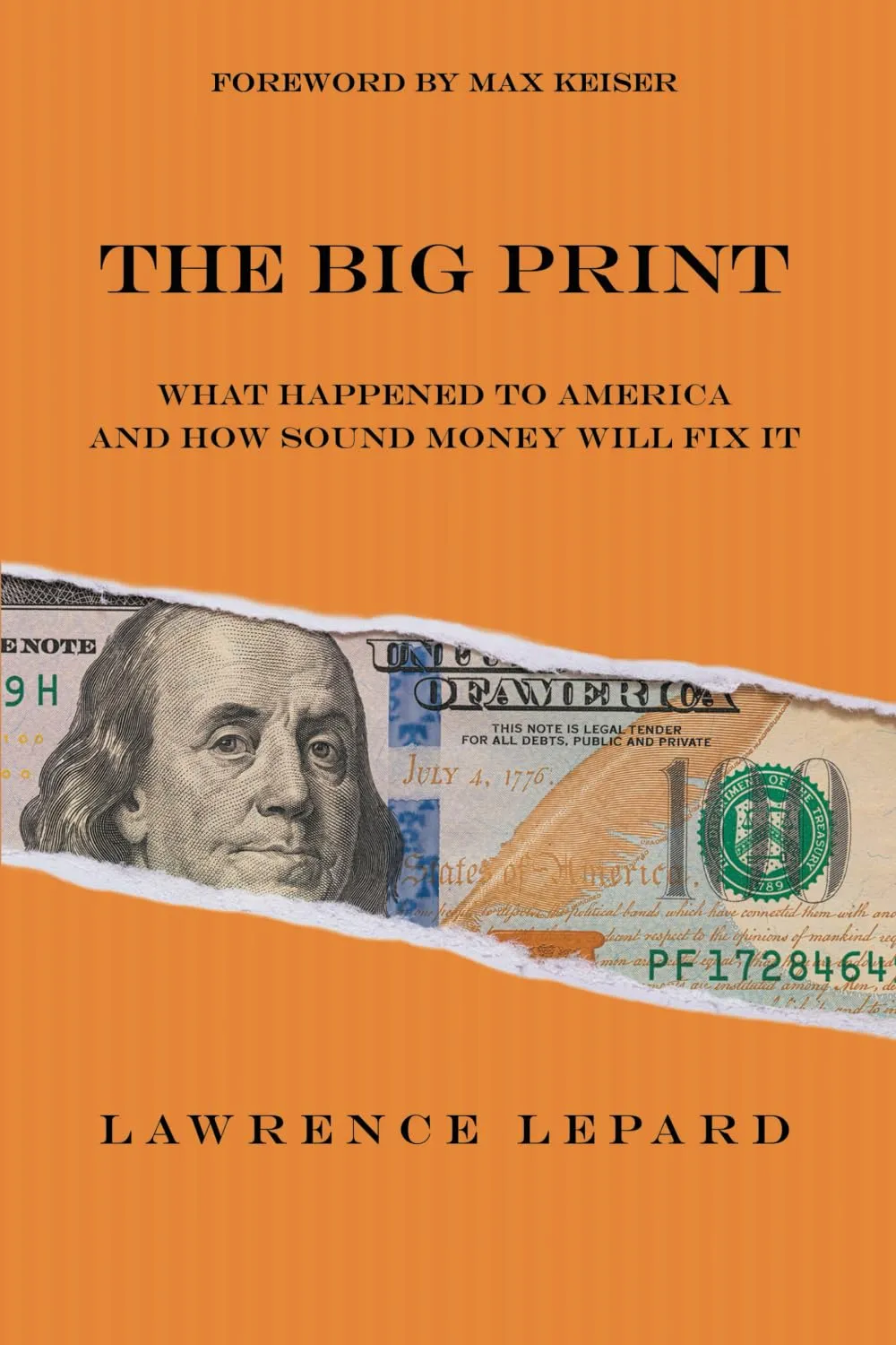 The Big Print: What Happened To America And How Sound Money Will Fix It Paperback  February 3, 2025