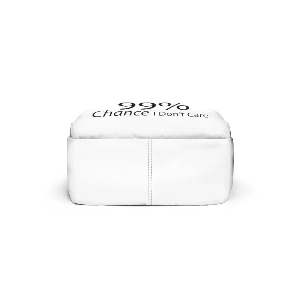 There is a 99% Chance I Don't Care Unisex Classic Backpack